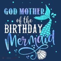GOD MOTHER Of The Birthday Mermaid Matching Family Party Womens T-Shirt