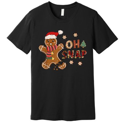 Gingerbread Man Oh Snap Christmas Funny Cookie Baking Premium T-Shirt