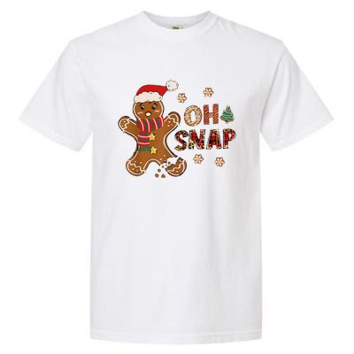 Gingerbread Man Oh Snap Christmas Funny Cookie Baking Garment-Dyed Heavyweight T-Shirt