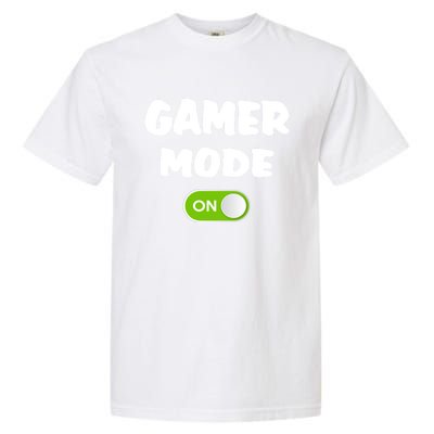 Game Mode On Cool Gaming Gift Meaningful Gift Garment-Dyed Heavyweight T-Shirt