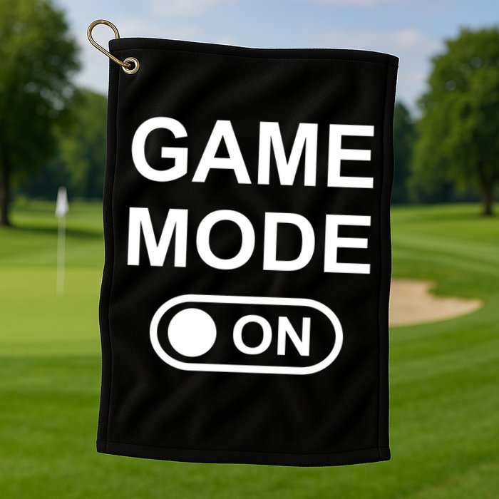 Game Mode On Funny Gaming Cool Gamer Simple Gift Golf Towel