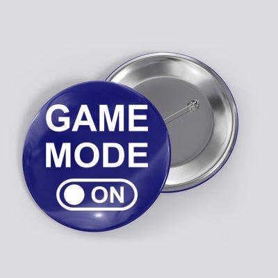 Game Mode On Funny Gaming Cool Gamer Simple Gift Button