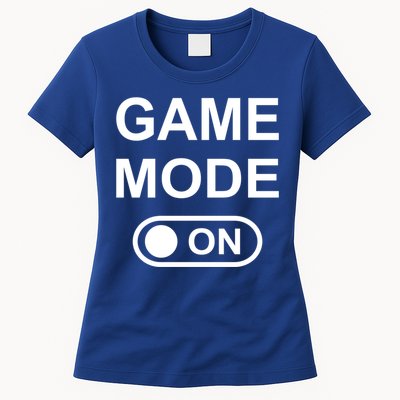 Game Mode On Funny Gaming Cool Gamer Simple Gift Womens T-Shirt
