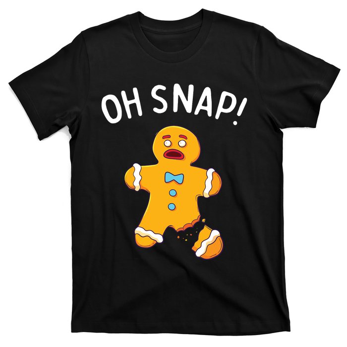 Gingerbread Man Oh Snap Christmas Funny Cookie Baking Gift T-Shirt