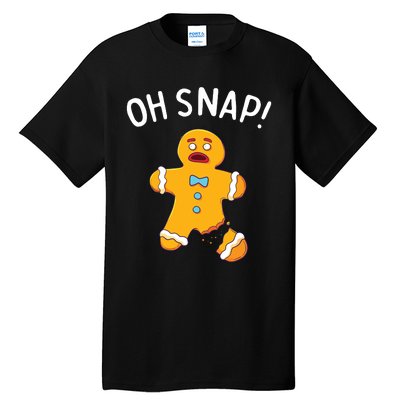 Gingerbread Man Oh Snap Christmas Funny Cookie Baking Gift Tall T-Shirt