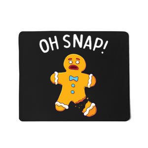 Gingerbread Man Oh Snap Christmas Funny Cookie Baking Gift Mousepad