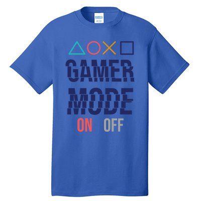 Gamer Mode On Gift Tall T-Shirt