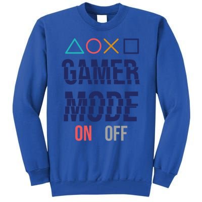 Gamer Mode On Gift Tall Sweatshirt