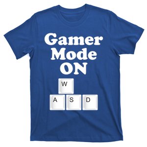 Gamer Mode On Wasd Keys Meaningful Gift T-Shirt