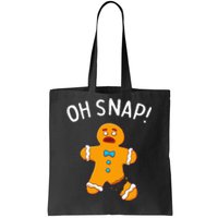 Gingerbread Man Oh Snap Christmas Funny Cookie Baking Tote Bag