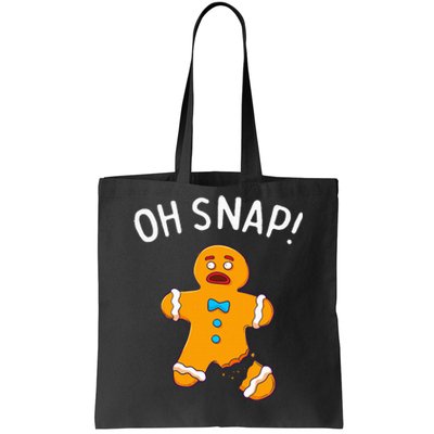 Gingerbread Man Oh Snap Christmas Funny Cookie Baking Tote Bag