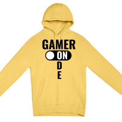 Gamer Mode On Funny Gaming Gift Great Gift Premium Pullover Hoodie