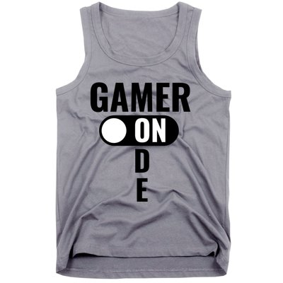 Gamer Mode On Funny Gaming Gift Great Gift Tank Top