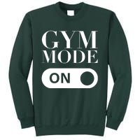 Gym Mode On! Gymnastics Tall Sweatshirt