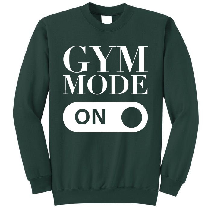 Gym Mode On! Gymnastics Tall Sweatshirt