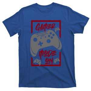 Gamer Mode On Game Gamers Joypad Funny Cute Gift T-Shirt