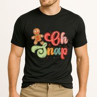 Gingerbread Man Oh Snap Christmas Funny Cookie Baking Performance Shirt