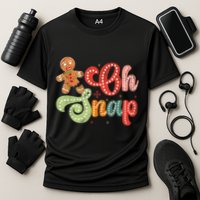 Gingerbread Man Oh Snap Christmas Funny Cookie Baking Performance Shirt