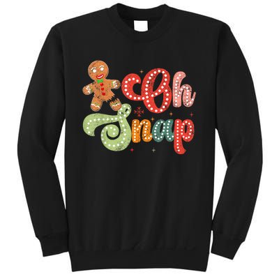 Gingerbread Man Oh Snap Christmas Funny Cookie Baking Sweatshirt