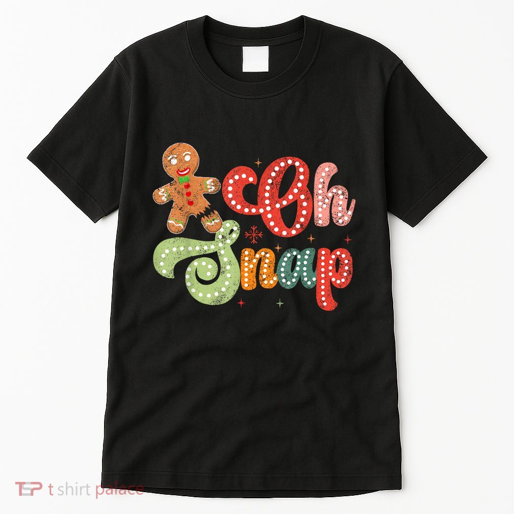 Gingerbread Man Oh Snap Christmas Funny Cookie Baking Tall T-Shirt