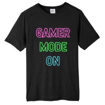 Gamer Mode On Saying Cool Gaming Christmas Gift Cool Gift Tall Fusion ChromaSoft Performance T-Shirt