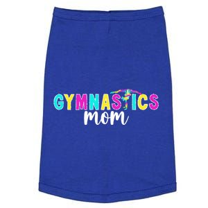 Gymnastics Mom Of A Gymnast Mom Proud Gymnastics Mother Gift Doggie Tank