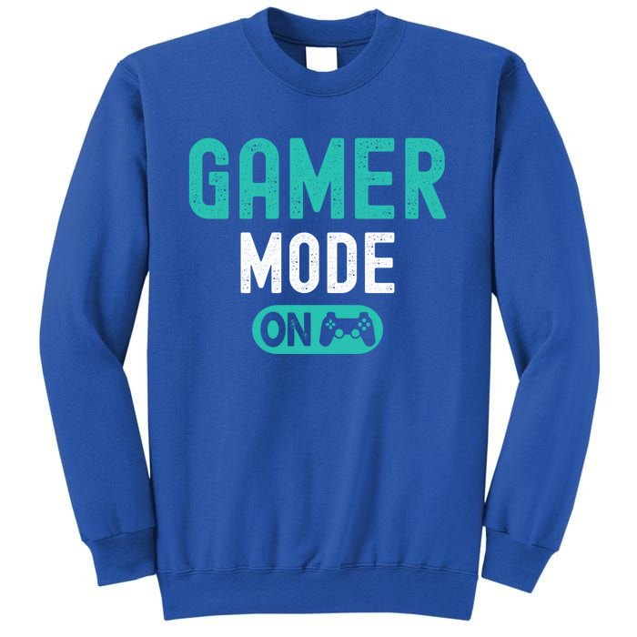 Gamer Mode On Video Games Lover Funny Gaming And Gift Sweatshirt