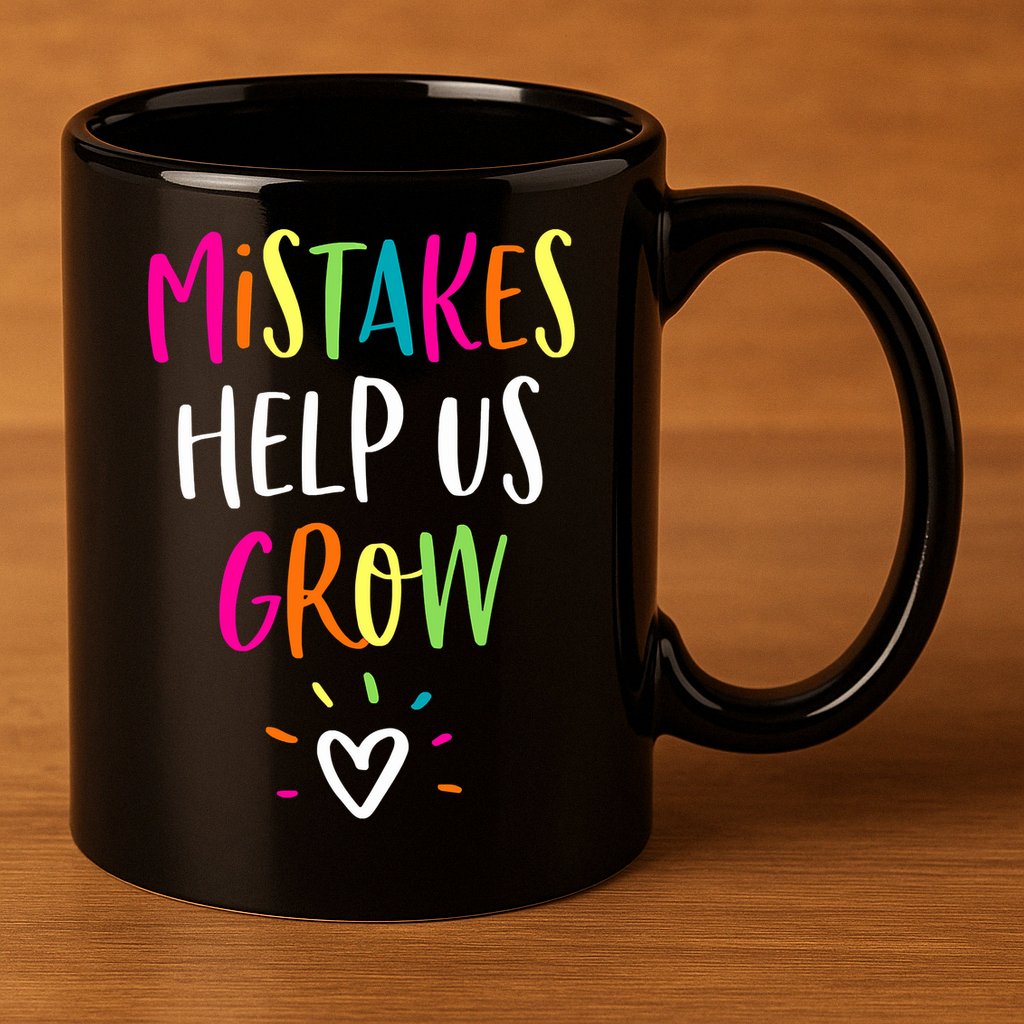 Growth Mindset Positive Back To School Teacher Student 11oz C Handle Ceramic Mug