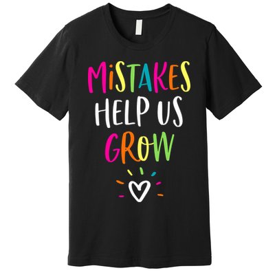 Growth Mindset Positive Back To School Teacher Student Premium T-Shirt