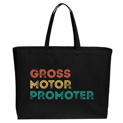 Gross Motor Promoter Pediatric Physical Therapy Funny PT Cotton Canvas Jumbo Tote