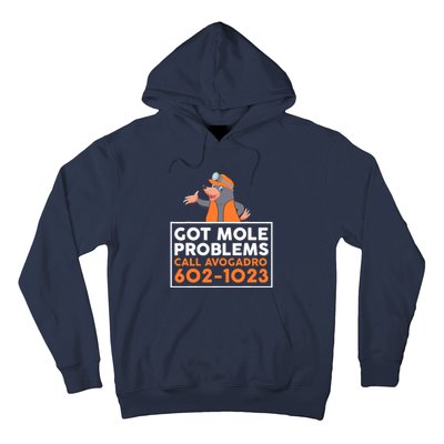 Got Mole Problem Call Avogadro Funny Mole Hoodie