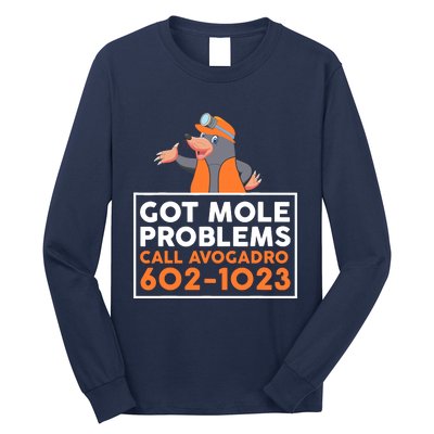 Got Mole Problem Call Avogadro Funny Mole Long Sleeve Shirt