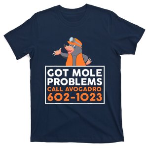 Got Mole Problem Call Avogadro Funny Mole T-Shirt