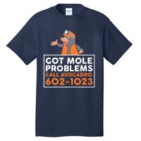 Got Mole Problem Call Avogadro Funny Mole Tall T-Shirt