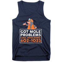 Got Mole Problem Call Avogadro Funny Mole Tank Top