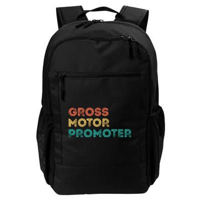 Gross Motor Promoter Pediatric Physical Therapy Funny PT Daily Commute Backpack