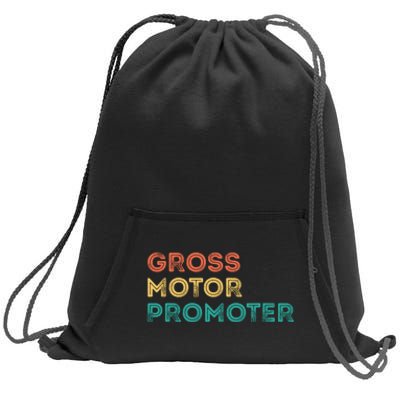 Gross Motor Promoter Pediatric Physical Therapy Funny PT Sweatshirt Cinch Pack Bag