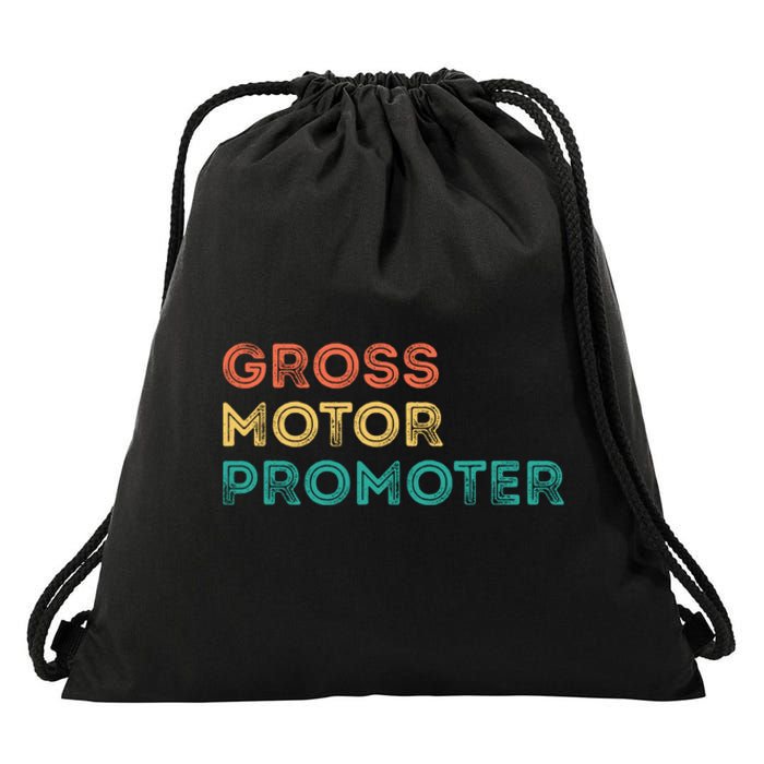 Gross Motor Promoter Pediatric Physical Therapy Funny PT Drawstring Bag