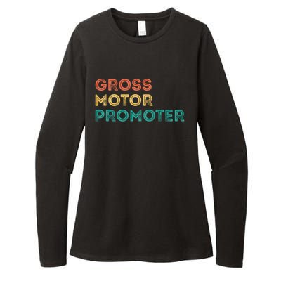 Gross Motor Promoter Pediatric Physical Therapy Funny PT Womens CVC Long Sleeve Shirt