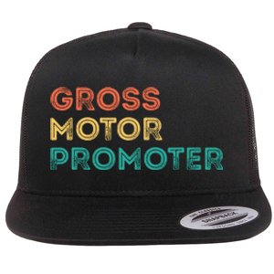 Gross Motor Promoter Pediatric Physical Therapy Funny PT Flat Bill Trucker Hat