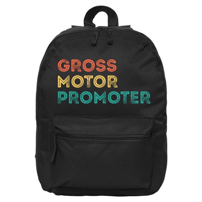 Gross Motor Promoter Pediatric Physical Therapy Funny PT 16 in Basic Backpack