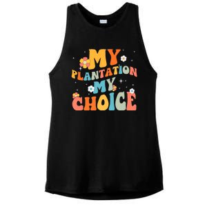 Groovy My Plantation My Choice Funny Flower Ladies PosiCharge Tri-Blend Wicking Tank