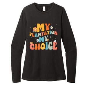 Groovy My Plantation My Choice Funny Flower Womens CVC Long Sleeve Shirt