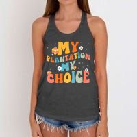 Groovy My Plantation My Choice Funny Flower Women's Knotted Racerback Tank