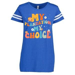 Groovy My Plantation My Choice Funny Flower Enza Ladies Jersey Football T-Shirt