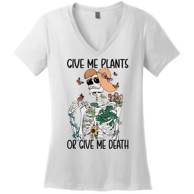 Give Me Plants Or Give Me Death Funny Halloween Skeleton Women's V-Neck T-Shirt