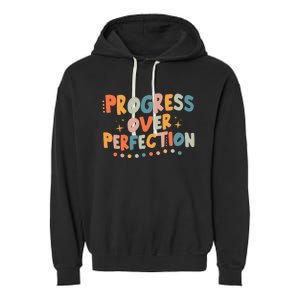 Growth Mindset Progress Over Perfection Back To School Retro Garment-Dyed Fleece Hoodie