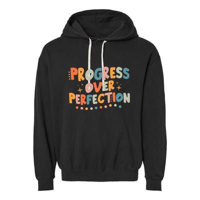 Growth Mindset Progress Over Perfection Back To School Retro Garment-Dyed Fleece Hoodie
