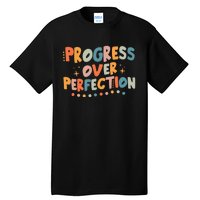 Growth Mindset Progress Over Perfection Back To School Retro Tall T-Shirt