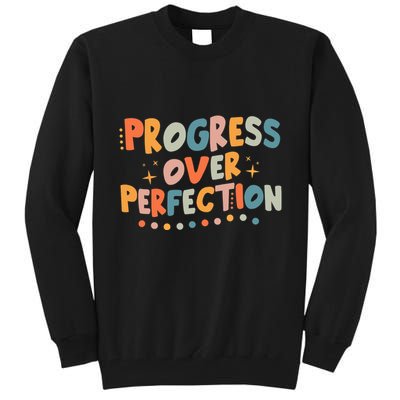 Growth Mindset Progress Over Perfection Back To School Retro Tall Sweatshirt